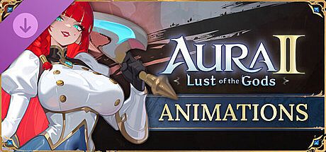 AURA 2: Lust of the Gods - Animations Pack