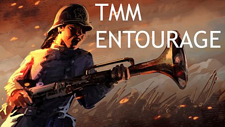 TMM: Entourage