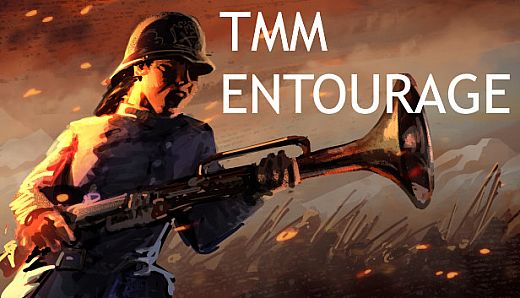TMM: Entourage