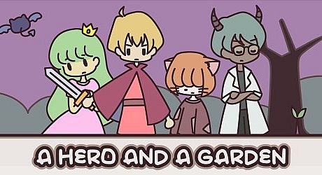 A HERO AND A GARDEN