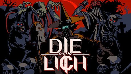 Die For The Lich Game
