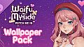 Waifu by Myside: Patch Me In - Wallpaper Pack