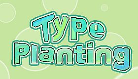 Type Planting