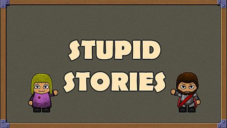 Stupid Stories Game