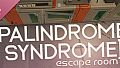 Palindrome Syndrome: Escape Room Soundtrack