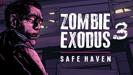 Zombie Exodus: Safe Haven - Part Three DLC
