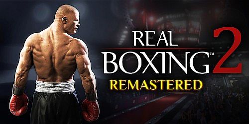 Real Boxing 2: Remastered