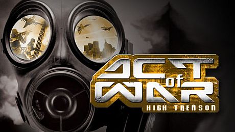Act of War: High Treason