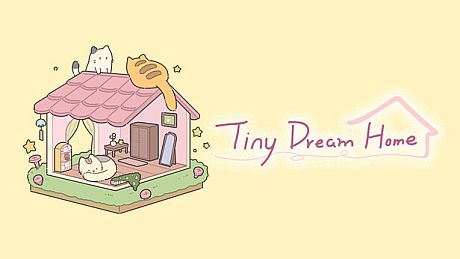 Tiny Dream Home Game