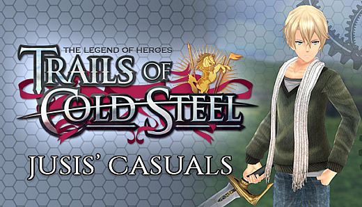 The Legend of Heroes: Trails of Cold Steel - Jusis' Casuals