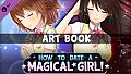 How To Date A Magical Girl! Art Book