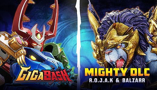 GigaBash - Mighty DLC: R.O.J.A.K & Balzarr