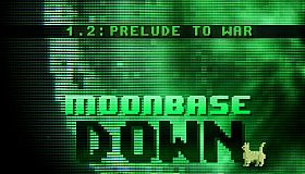 Moonbase Down