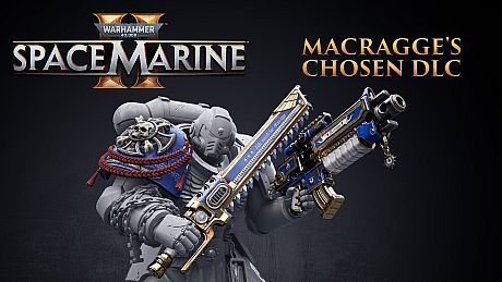 Space Marine 2 - Macragge’s Chosen DLC DLC