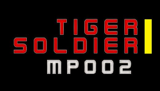 Tiger Soldier Ⅰ MP002