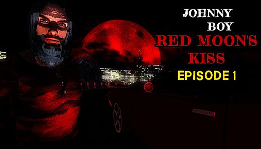 Johnny Boy: Red Moon's Kiss - Episode 1