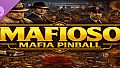 Mafioso Mafia Pinball