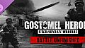 Ukrainian Warfare: Gostomel Heroes - Battle Unfinished