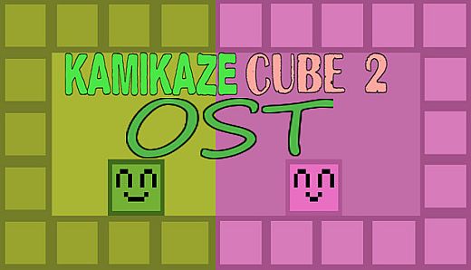 Kamikaze Cube 2 OST