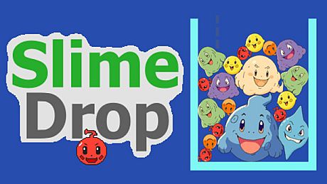 Slime Drop