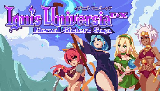 Ignis Universia: Eternal Sisters Saga DX