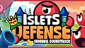 Islets Defense Original Soundtrack