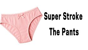 Super Stroke The Pants