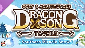 Dragon Song Tavern: Southern Miracle Snow DLC