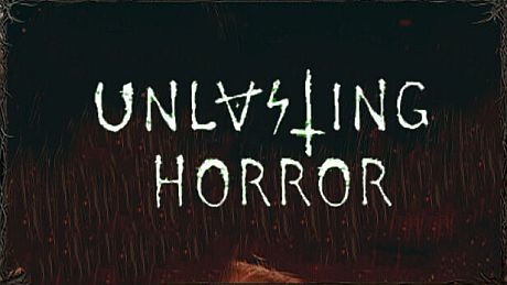 Unlasting Horror Game