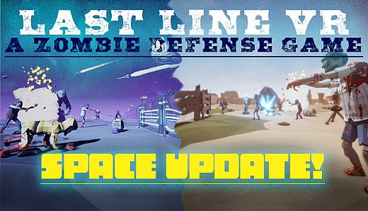 Last Line VR: A Zombie Defense Game