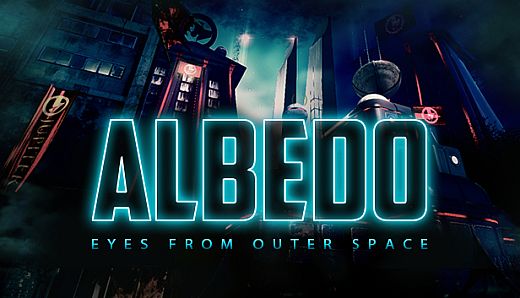 Albedo: Eyes from Outer Space