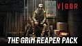 Vigor - The Grim Reaper