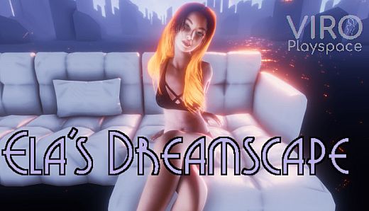 ViRo - Ela's Dreamscape