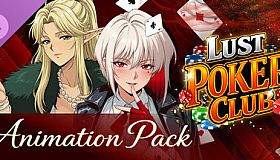 Lust Poker Club - Animation Pack