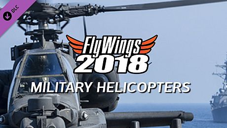 FlyWings 2018 - Military Helicopters DLC