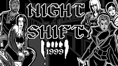 Night Shift: 1999 Game