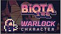 Warlock character for B.I.O.T.A.
