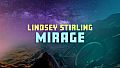 Synth Riders: Lindsey Stirling - "Mirage"