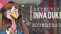 Detective INNA DUKE Soundtrack