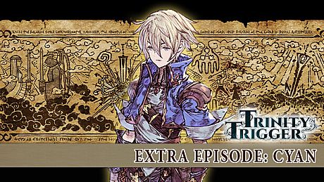 Trinity Trigger - Extra Episode: Cyan DLC