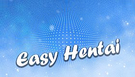 Easy Hentai
