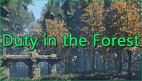 Duty in the Forest