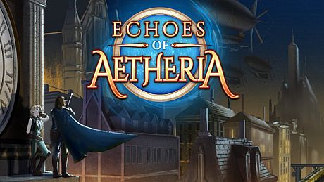 Echoes of Aetheria Game