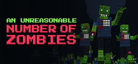 An Unreasonable Number of Zombies Game