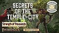 Fantasy Grounds - Pathfinder 2 RPG - Strength of Thousands AP 4: Secrets of the Temple-City