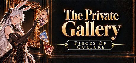 The Private Gallery: Pieces of Culture