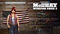 PAYDAY 2: McShay Weapon Pack 2