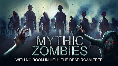 Mythic Zombies Game