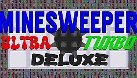 Minesweeper Ultra Turbo Deluxe