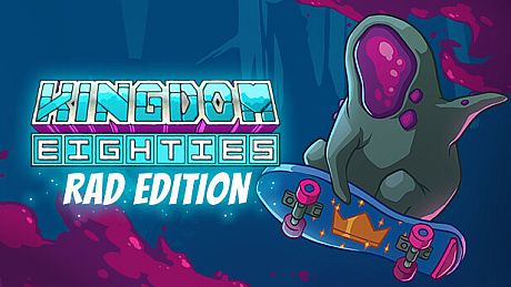 Kingdom Eighties Rad Deluxe Edition Bundle